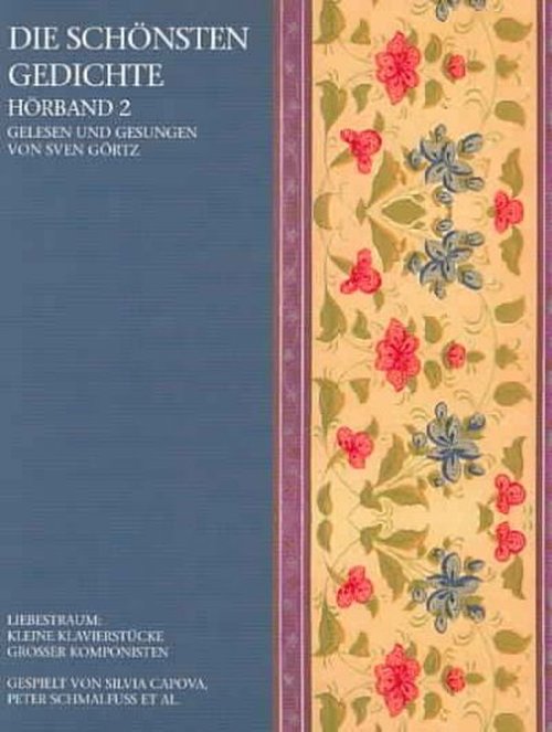 Die Schönsten Deutschen Gedichte Hörband II - Sven Görtz - Música - ZYX - 0090204827732 - 17 de octubre de 2005