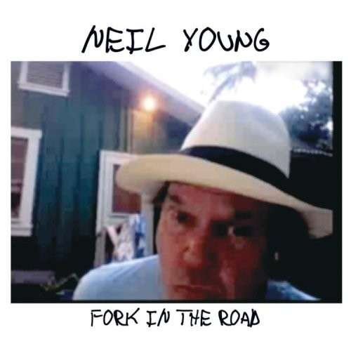 Fork in the Road - Neil Young - Musiikki - REPRISE - 0093624978732 - tiistai 21. heinäkuuta 2009