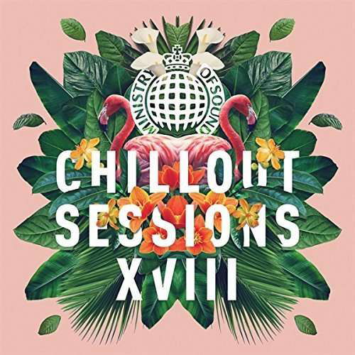 Cover for Ministry Of Sound: Chillout Sessions Xviii (CD) (2015)