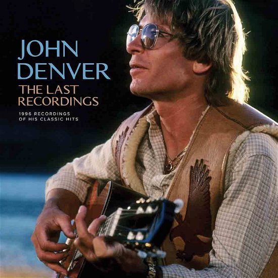 Cover for John Denver · The Last Recordings (CD) (2023)