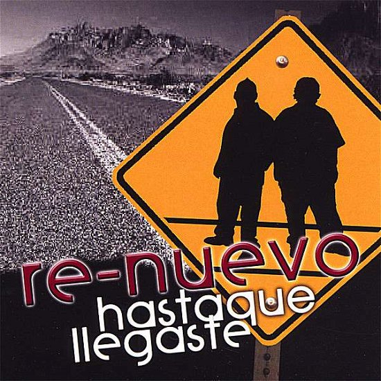 Cover for Re-nuevo · Hasta Que Llegaste (CD) (2007)