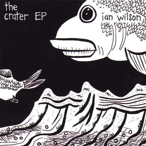 Cover for Ian Wilson · Crater EP (CD) (2008)