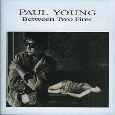 Between Two Fires -deluxe - Paul Young - Musik - EDSEL - 0740155200732 - 3. September 2007