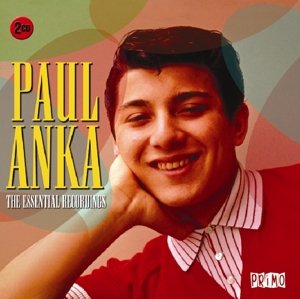 Cover for Paul Anka · The Essential Recordings (CD) (2015)