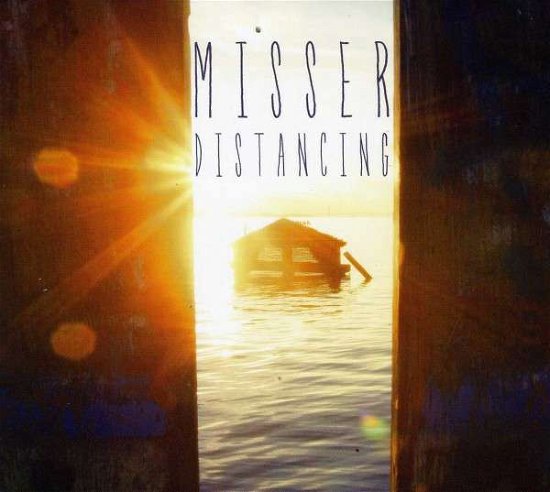 Cover for Misser · Distancing (CD) (2013)