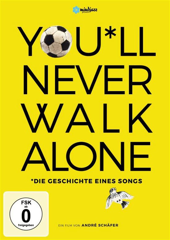 Youll Never Walk Alone - Die Geschichte Eines Songs - Schaefer Andre - Movies - MINDJAZZ PICTURES - 4042564177732 - November 17, 2017