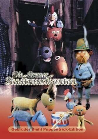 Cover for Gebrueder Diehl Puppentrick-edition · Die Bremer Stadtmusikanten (Gebrueder Diehl Puppen (DVD) (2009)