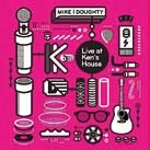 Cover for Mike Doughty · Live at Ken's House (CD) [Japan Import edition] (2016)