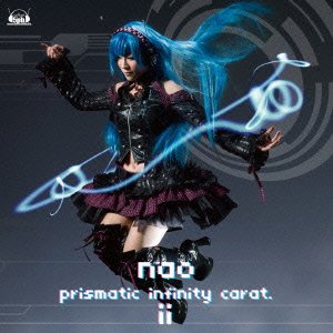 Cover for Nao · Prismatic Infinity Carat.2 (CD) [Japan Import edition] (2014)