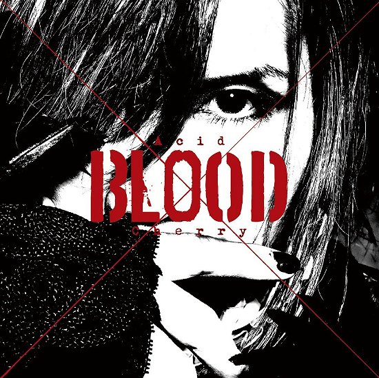 Cover for Acid Black Cherry · Acid Blood Cherry (CD) [Japan Import edition] (2017)