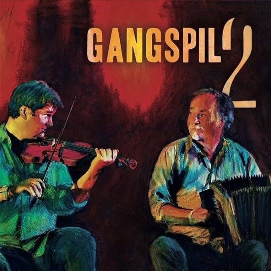 Gangspil 2 - Gangspil - Musikk - GO DANISH - 5705934003732 - 13. desember 2019