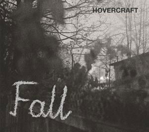 Cover for Fall · Hovercraft (CD) [Digipak] (2020)