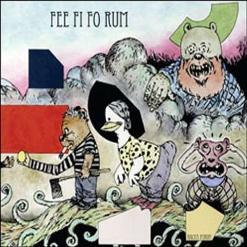 Cover for Nacka Forum · Fee Fi Fo Rum (CD) (2012)