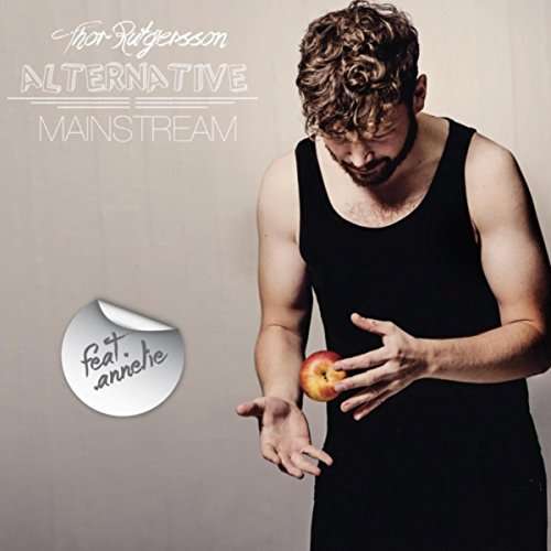 Cover for Thor Rutgersson · Alternative Mainstream (CD) (2015)