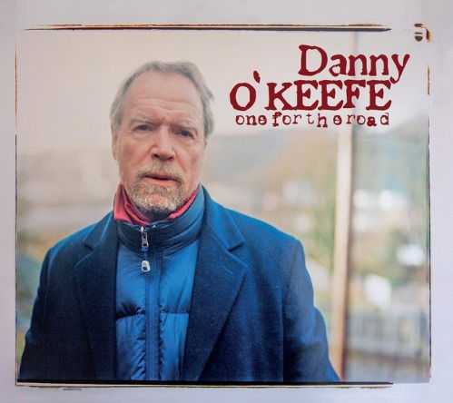 One For The Road - Danny O'keefe - Muziek - NEW SHOT RECORDS - 8016108031732 - 15 maart 2024