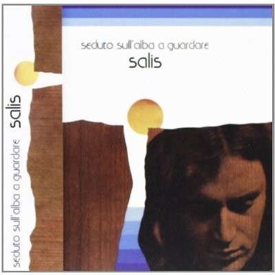 Cover for Salis · Seduto Sull'alba a Guardare (CD) (2010)