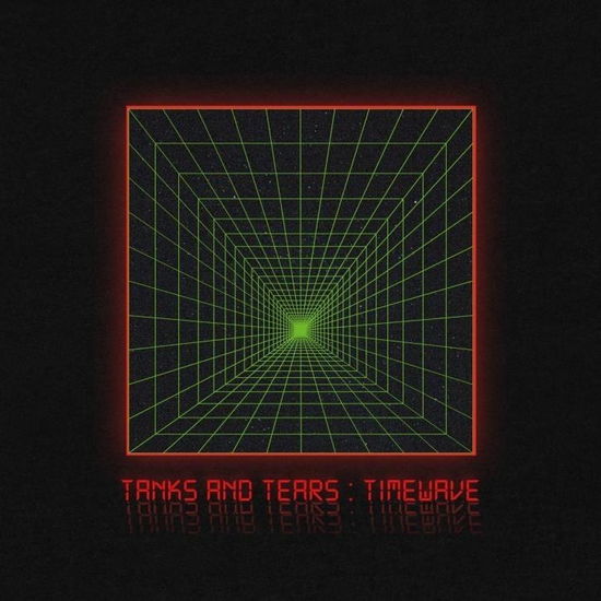 Cover for Tanks And Tears · Timewave (CD) (2024)