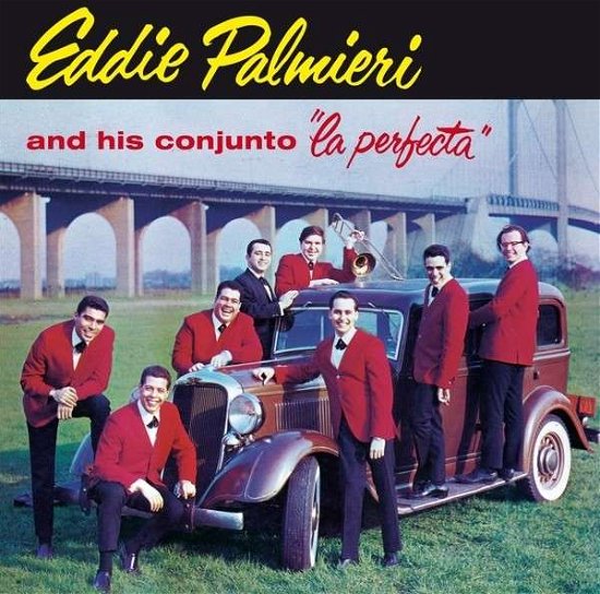Eddie Palmieri and His Conjuncto 'La Perfecta' - Eddie Palmieri and his Conjuncto 'La Perfecta' - Musikk - MALANGA - 8436542017732 - 15. desember 2014