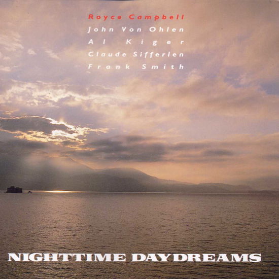 Cover for Royce Campbell · Nightime Daydreams (CD) (2000)