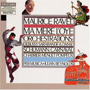 Cover for Ravel / Schumann / Debussy/Ch · Ma Mere L'oye (CD) (2014)