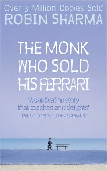 The Monk Who Sold his Ferrari - Robin Sharma - Libros - HarperCollins Publishers - 9780007179732 - 19 de abril de 2004