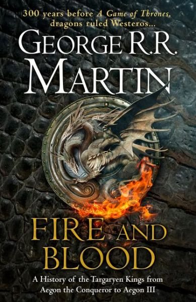 Cover for George R.R. Martin · Fire and Blood (Inbunden Bok) (2018)