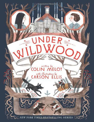 Under Wildwood - Wildwood Chronicles - Colin Meloy - Libros - HarperCollins - 9780062024732 - 24 de septiembre de 2013