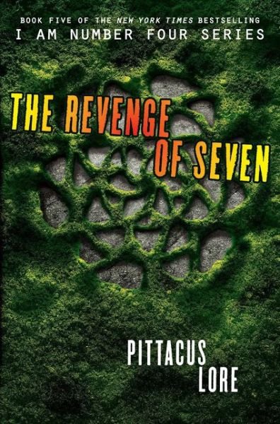 Cover for Pittacus Lore · The Revenge of Seven - Lorien Legacies (Paperback Bog) (2015)