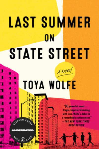 Cover for Toya Wolfe · Last Summer on State Street: A Novel (Paperback Book) (2023)