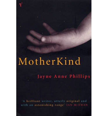 Cover for Jayne Anne Phillips · MotherKind (Paperback Book) (2001)