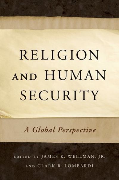 Cover for Wellman · Religion and Human Security: A Global Perspective (Hardcover Book) (2012)