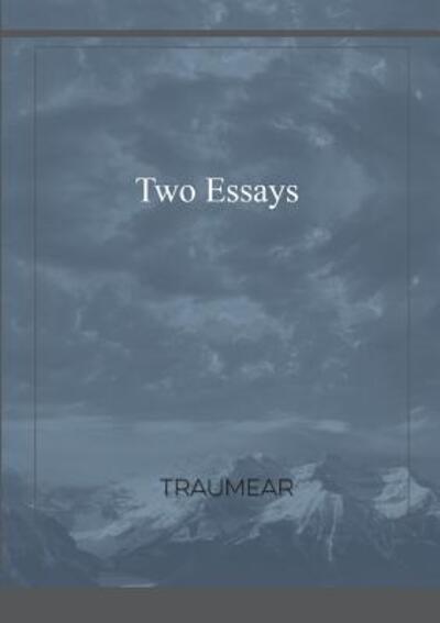 Cover for Traumear · Two Essays (Paperback Bog) (2018)