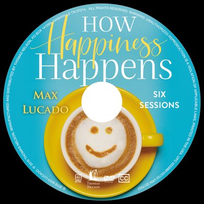 Cover for Max Lucado · How Happiness Happens Video Study: Finding Lasting Joy in a World of Comparison, Disappointment, and Unmet Expectations (DVD) (2019)