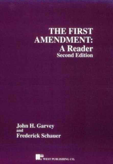 Cover for John Garvey · The First Amendment: A Reader - Coursebook (Paperback Book) [2 Revised edition] (2005)