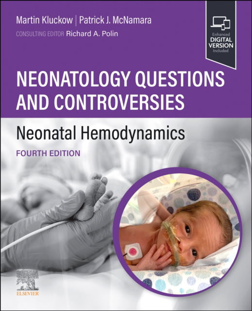 Cover for Martin Kluckow · Neonatology Questions and Controversies: Neonatal Hemodynamics - Neonatology: Questions &amp; Controversies (Paperback Book) (2023)