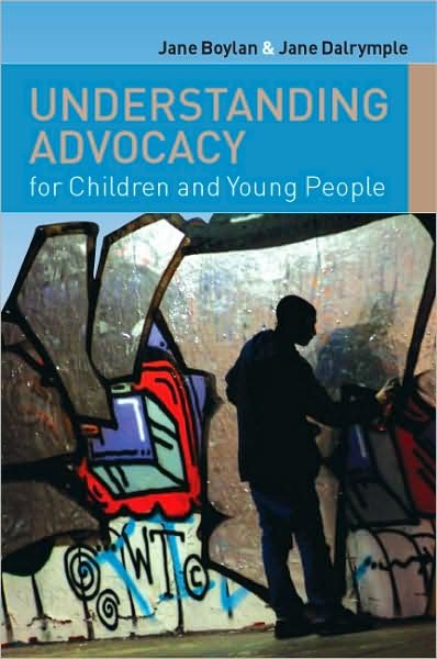 Cover for Jane Boylan · Understanding Advocacy for Children and Young People (Paperback Bog) [Ed edition] (2009)