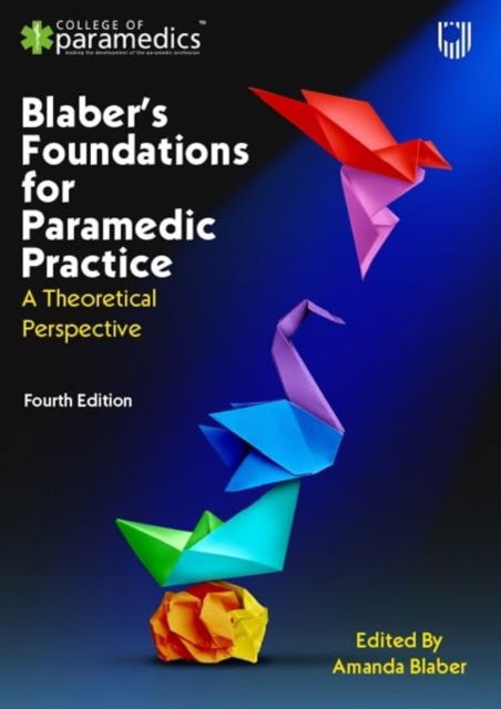 Cover for Blaber · Blaber's Foundations for Paramedic Practice: A Theoretical Perspective 4e (Paperback Book) (2025)