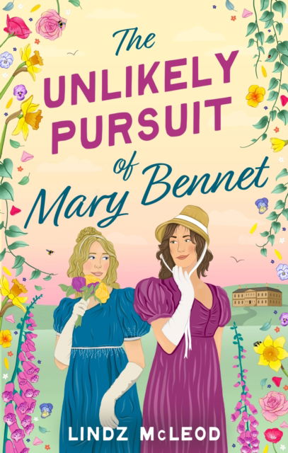 Cover for Lindz McLeod · The Unlikely Pursuit of Mary Bennet (Paperback Book) (2025)