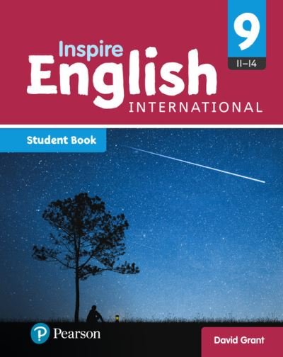 Inspire English International Year 9 Student Book - International Primary and Lower Secondary - David Grant - Books - Pearson Education Limited - 9780435200732 - April 23, 2020