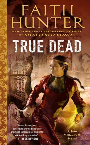 Cover for Faith Hunter · True Dead (Paperback Book) (2021)