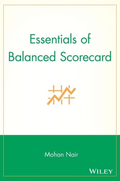 Cover for Mohan Nair · Essentials of Balanced Scorecard - Essentials Series (Paperback Book) (2004)