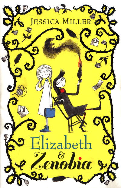 Elizabeth and Zenobia - Jessica Miller - Books - Faber & Faber - 9780571335732 - June 7, 2018