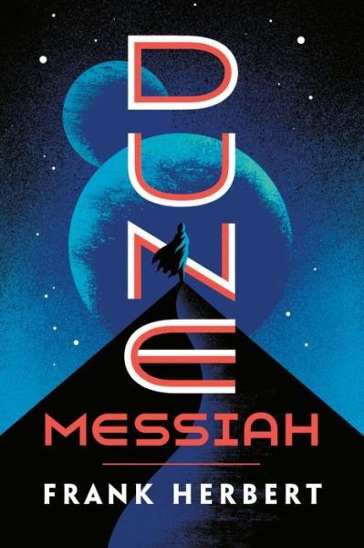 Cover for Frank Herbert · Dune Messiah - Dune (Paperback Book) (2020)