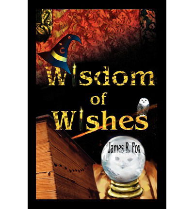 Cover for James Fox · Wisdom of Wishes (Paperback Book) (2003)