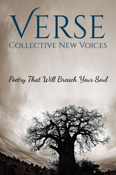 Verse: Collective New Voices - Selected Authors - Books - Hibernian Publishing LLC - 9780692342732 - February 5, 2015