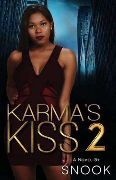 Cover for Snook · Karma's Kiss 2 (Paperback Bog) (2016)