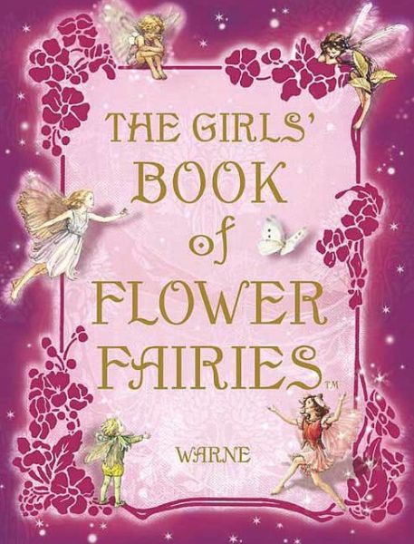 Cover for Cicely Mary Barker · The Girls' Book of Flower Fairies (Gebundenes Buch) (2008)