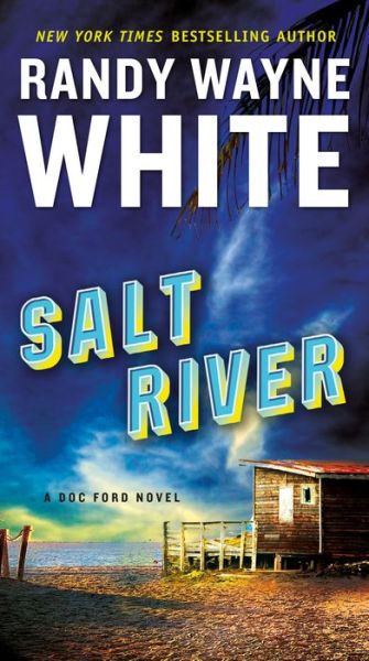 Cover for Randy Wayne White · Salt River - A Doc Ford Novel (Paperback Book) (2021)