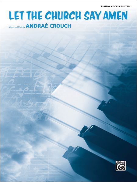 Cover for Dan Coates · Let the Church Say Amen: Piano / Vocal / Guitar (Sheet) (Original Sheet Music Edition) (Sheet music) [Original Sheet Music edition] (2012)