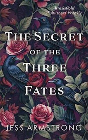 The Secret of the Three Fates: A gripping murder mystery with an evocative Scottish backdrop - Ruby Vaughn - Jess Armstrong - Books - Allison & Busby - 9780749031732 - October 23, 2025